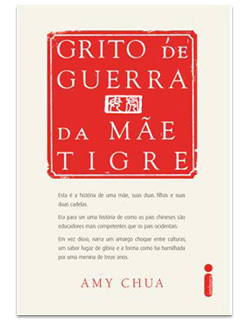 Ensinamentos de uma mãe chinesa Ensinamentos de uma mãe chinesa