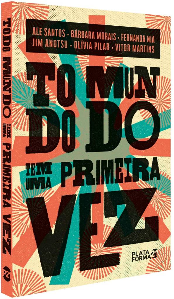 Todo-mundo-tem-uma-primeira-vez Todo-mundo-tem-uma-primeira-vez