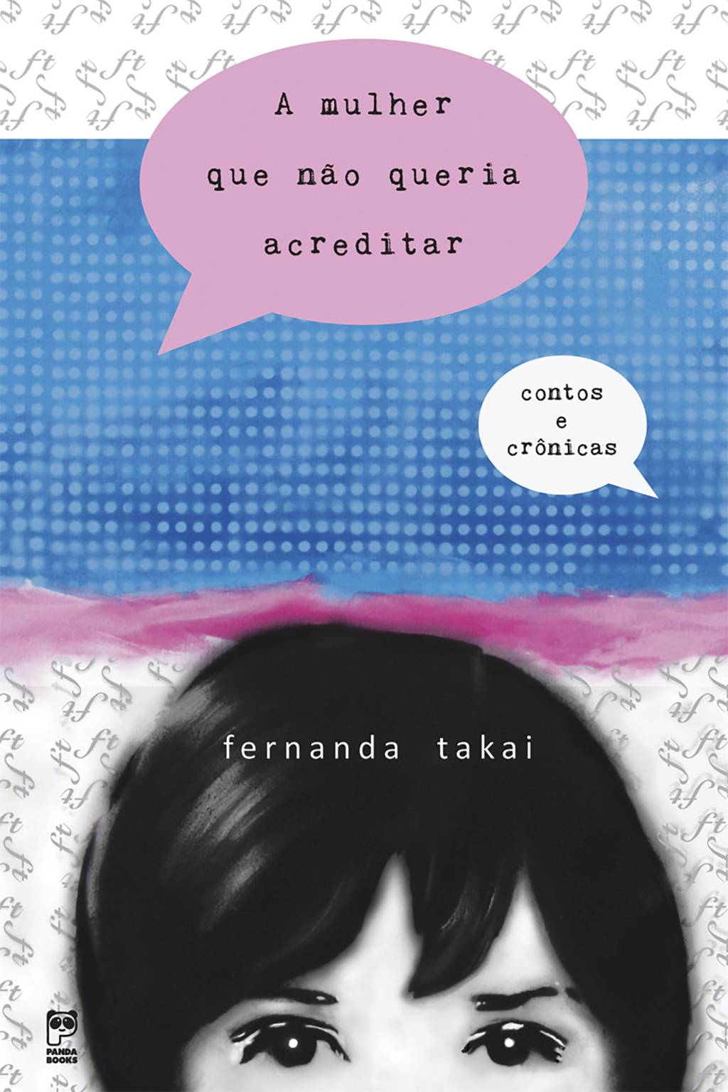 a mulher que nao queria acreditar a mulher que nao queria acreditar