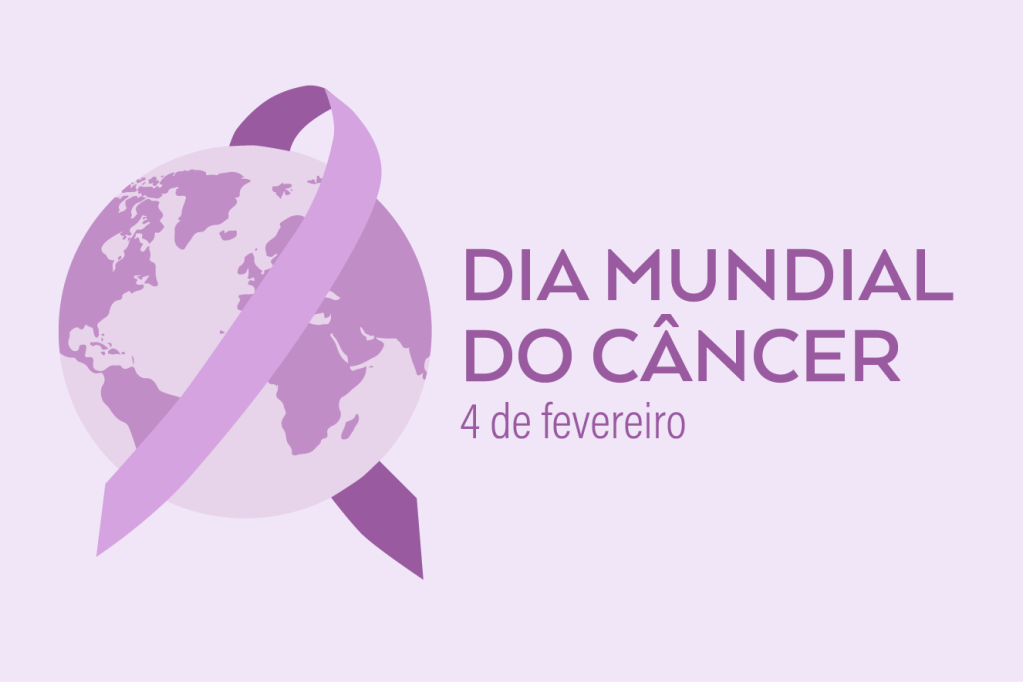 Dia Mundial do Câncer: precisamos falar sobre a doença