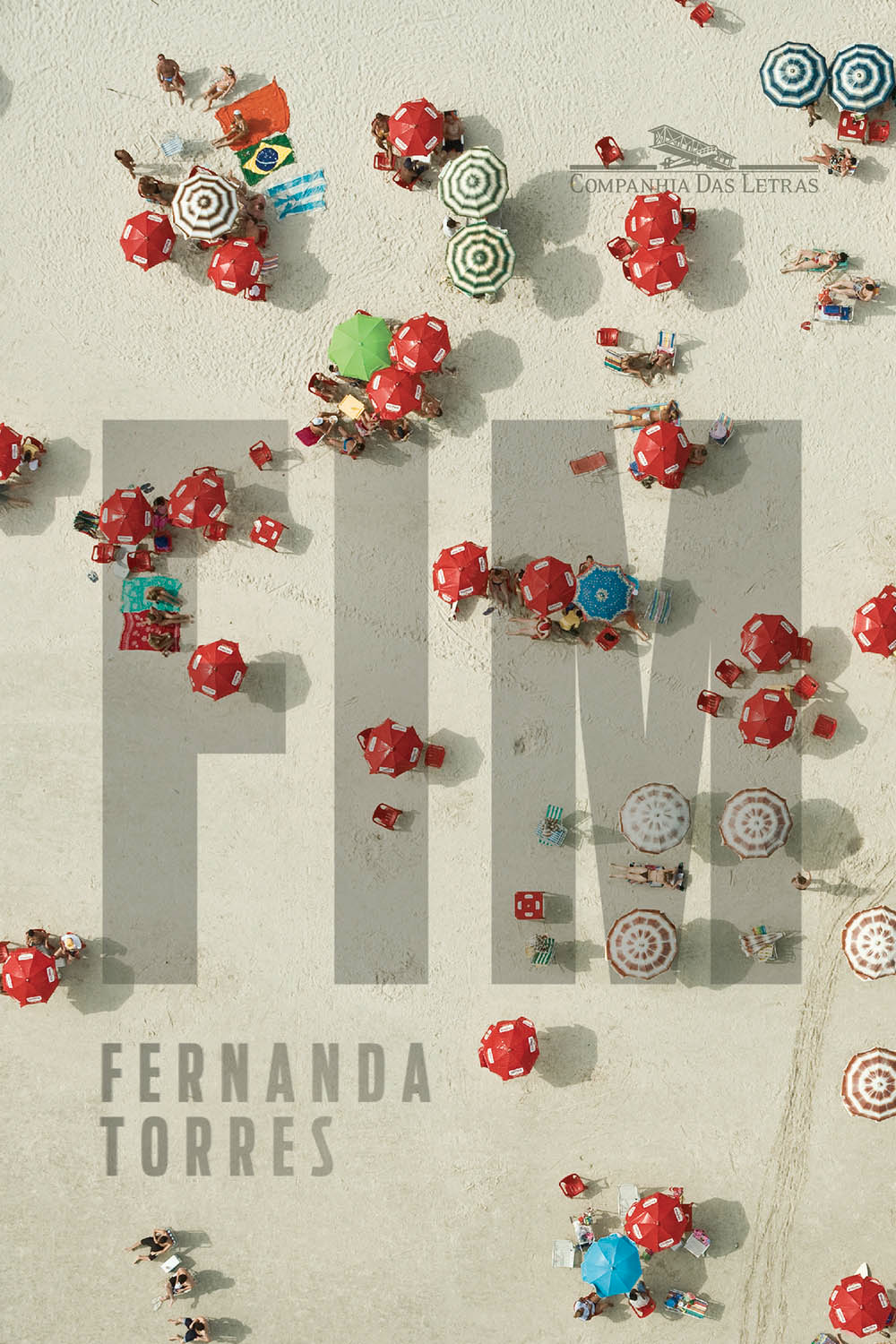 capa do livro fim fernanda torres capa do livro fim fernanda torres