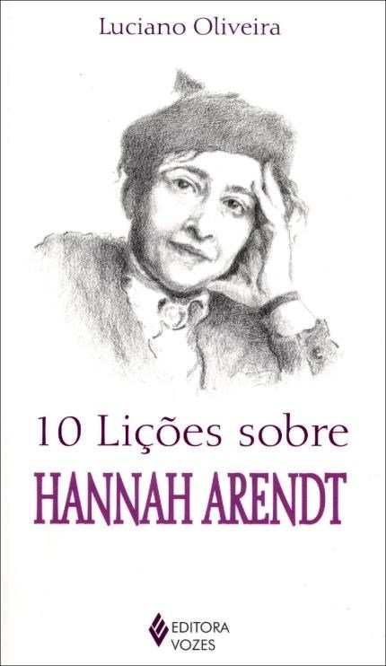 livro-10-lic3a7c3b5es-sobre-hannah-arendt
