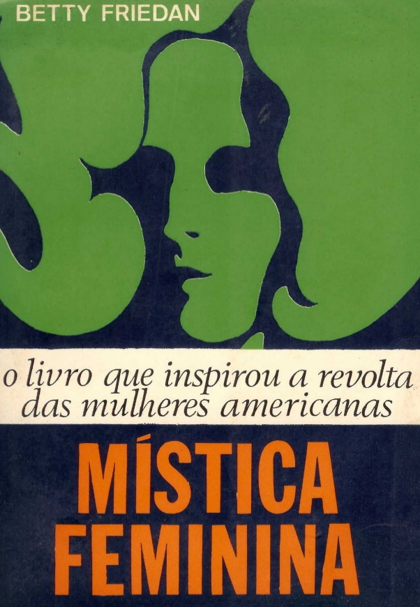 livro-mc3adstica-feminina-betty-friedan
