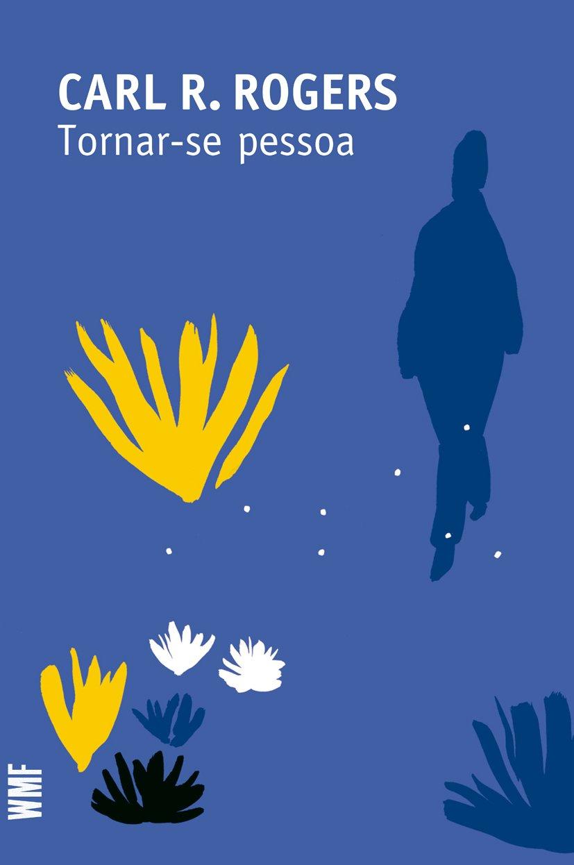 Livro sobre comunicação não-violenta -- Tornar-se pessoa