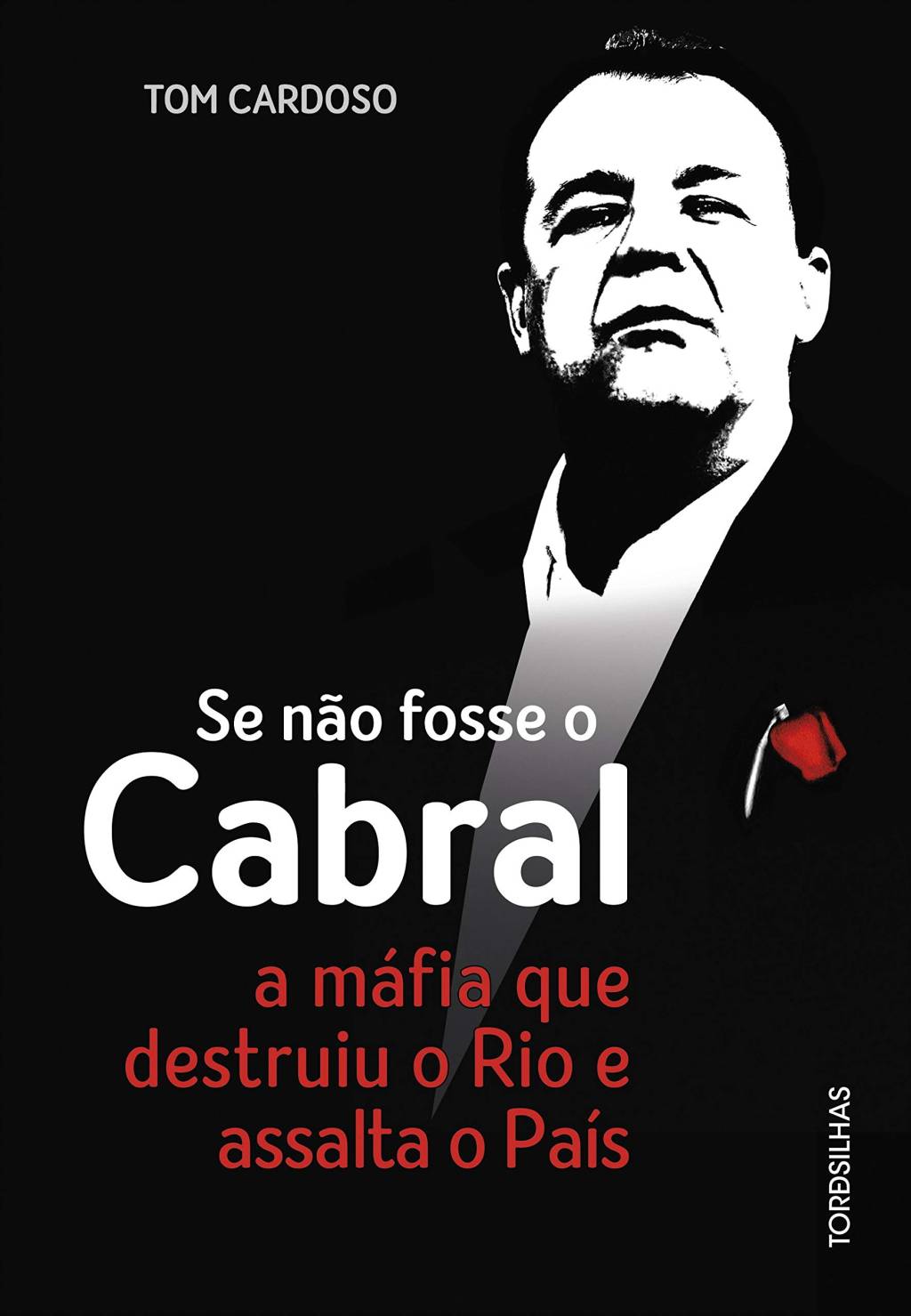Se não fosse o Cabral Se não fosse o Cabral