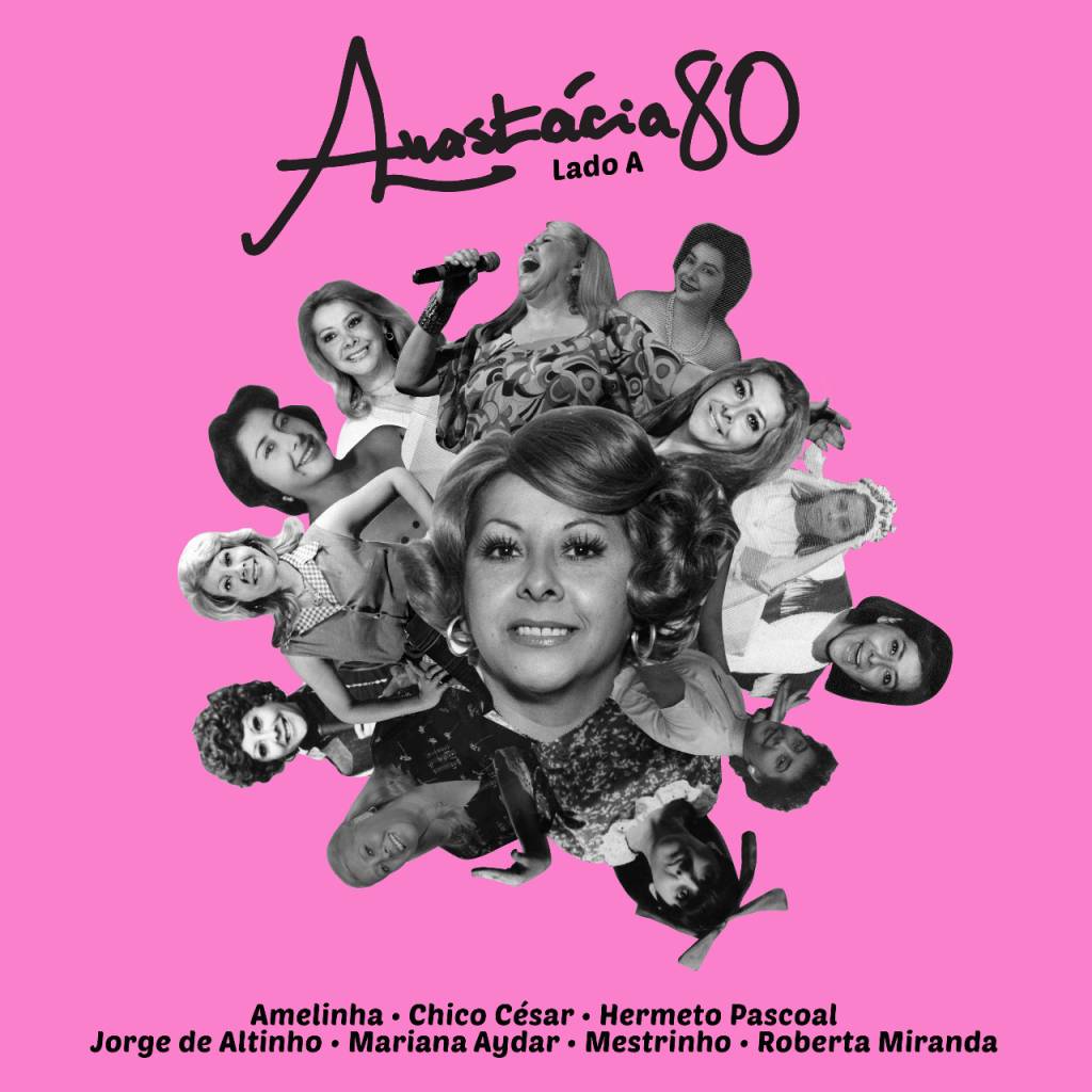 Anastácia 80 – Lado A Anastácia 80 – Lado A