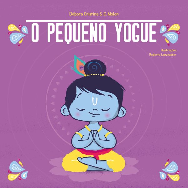 Livro Infantil O pequeno yogue Livro Infantil O pequeno yogue