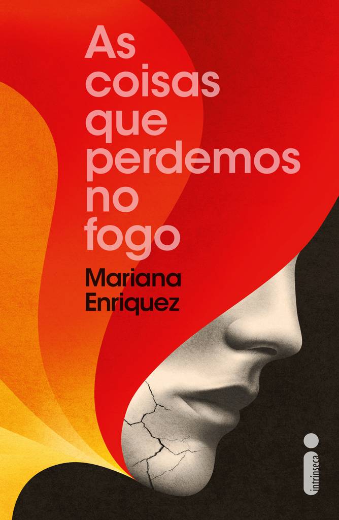 as coisas que perdemos no fogo as coisas que perdemos no fogo
