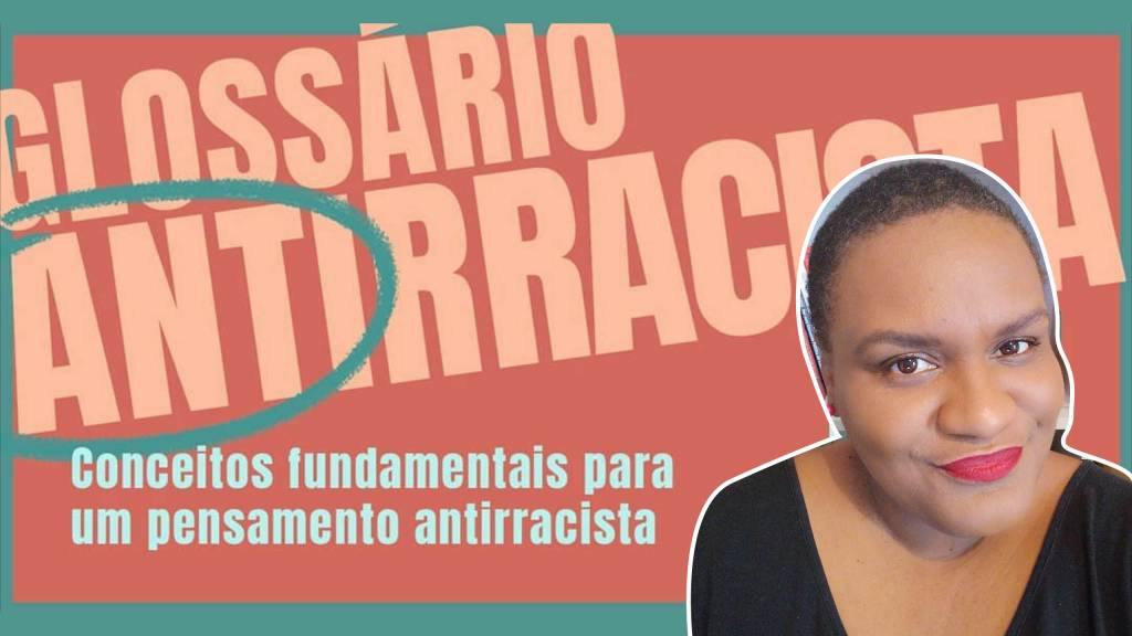 Juliana Borges lança curso “Glossário Antirracista”