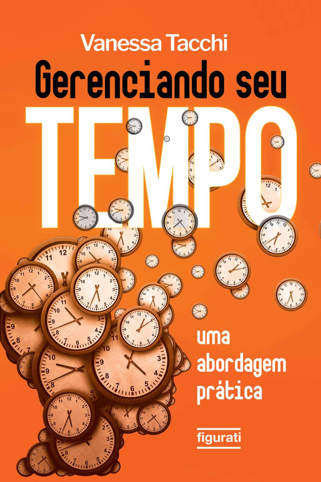 Gerenciando seu tempo_Vanessa Tacchi_2 Livro