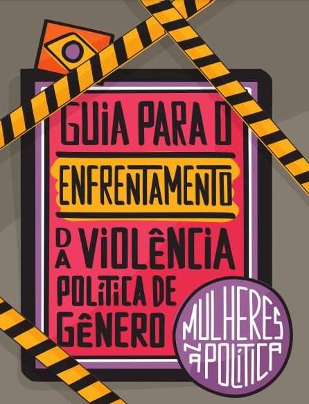 guia-de-enfrentamento-violencia-na-politica Guia Para o Enfrentamento da Violência Política de Gênero