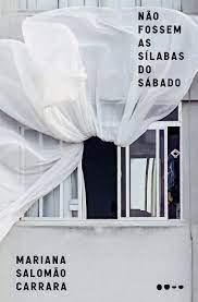 Leituras de CLAUDIA Capa de 'Não Fossem as Sílabas do Sábado'.