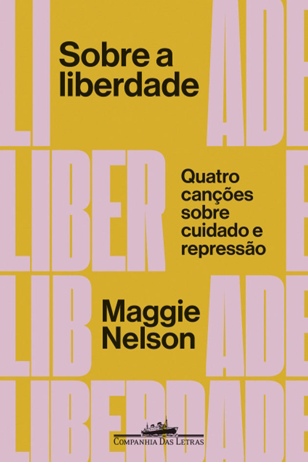 livros-de-politica-maggie-nelson-sobre-a-liberdade Livros para refletir sobre a política social
