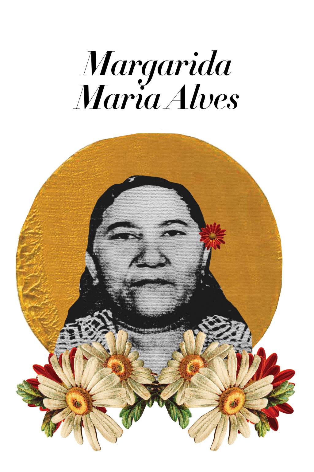 Margarida Maria Alves Margarida Maria Alves