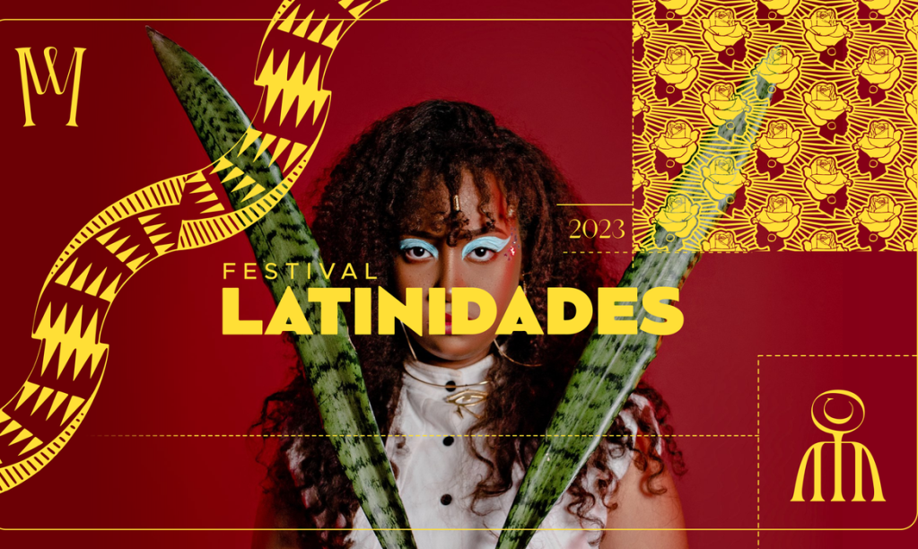 16ª edição do Festival Latinidades chegará em quatro capitais brasileiras