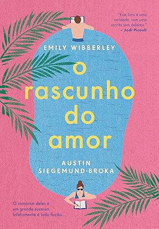 o rascunho do amor