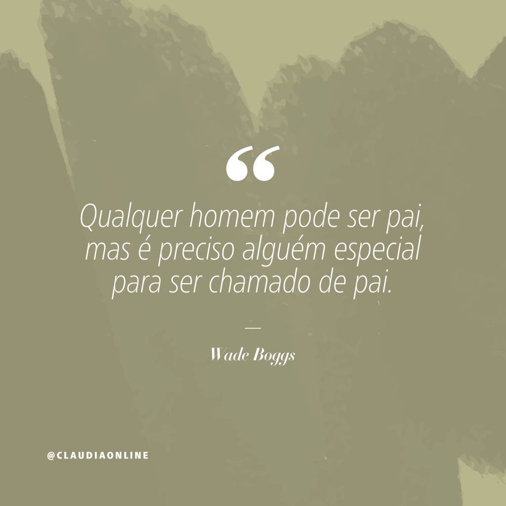 mensagens-dia-dos-pais-4 Frases e mensagens para enviar no Dia dos Pais.